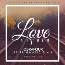 Obrafour-Love Anthem
