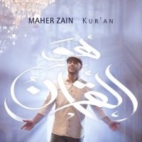 Maher Zain - Kur'an