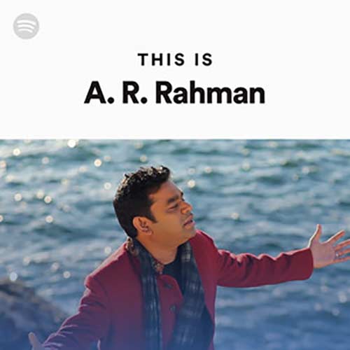 This Is A.R. Rahman (Playlist)