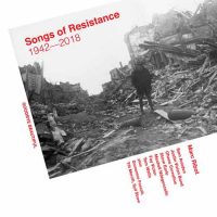 Marc Ribot Songs of Resistance