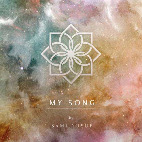 Sami Yusuf - My Song (2018)