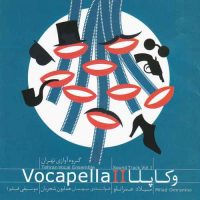 Tehran Vocal Ensemble Vocapella