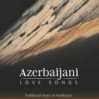 Azerbaijani Love Songs