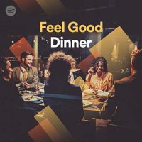 Feel Good Dinner