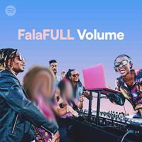 FalaFULL Volume