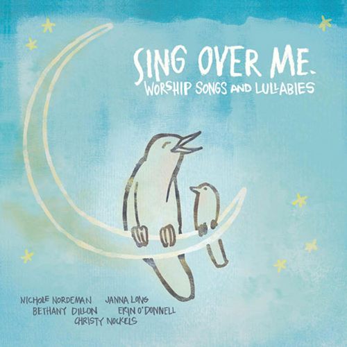 Various Artists: Sing Over Me: Worship Songs And Lullabies
