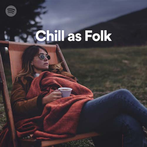 Chill as Folk (Playlist)