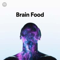 Brain Food (Playlist)