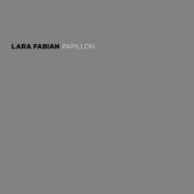 Lara Fabian Papillon