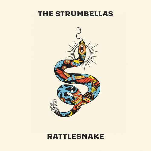 The Strumbellas Rattlesnake