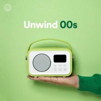 Unwind 00s (Playlist)