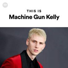 This Is Machine Gun Kelly