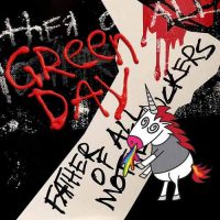 Green Day Father of All...