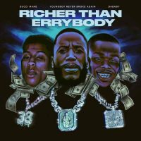 Gucci Mane, DaBaby, Youngboy Never Broke Again Richer Than Errybody