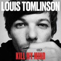 Louis Tomlinson Kill My Mind