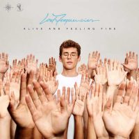 Lost Frequencies Alive And Feeling Fine