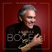 Andrea Bocelli Sì Forever (The Diamond Edition)