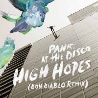 Panic! At The Disco High Hopes