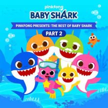 Pinkfong Presents: The Best of Baby Shark, Pt. 2
