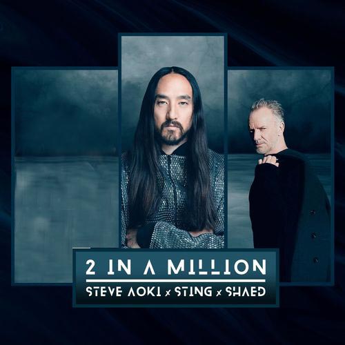 Steve Aoki., Sting, Shaed 2 In A Million