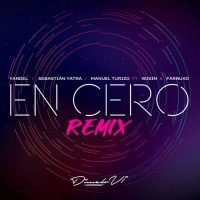 Yandel, Sebastian Yatra En Cero Remix