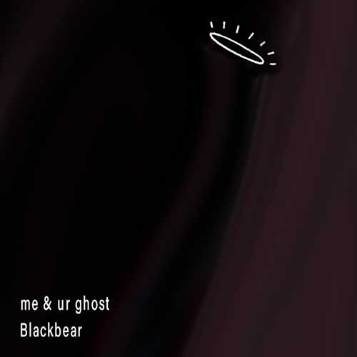 Blackbear me & ur ghost