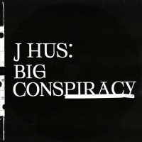J Hus Big Conspiracy