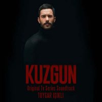 Kuzgun (Original Tv Series Soundtrack)