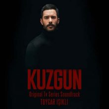Kuzgun (Original Tv Series Soundtrack)
