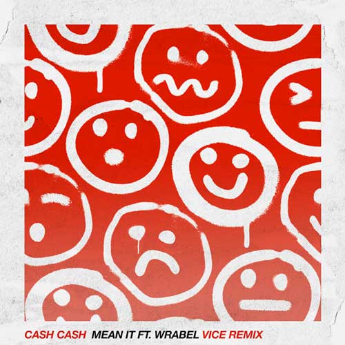 Cash Cash, Wrabel Mean It