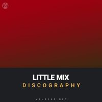 Little Mix Discography