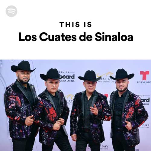 This Is Los Cuates de Sinaloa