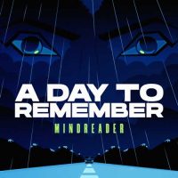 A Day to Remember Mindreader