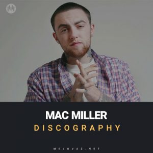 Mac Miller Discography