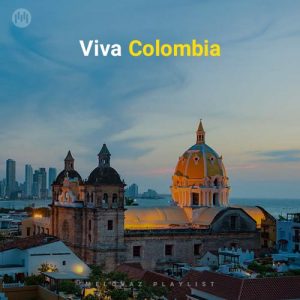 Viva Colombia (Playlist By MELOVAZ.NET)
