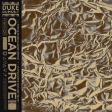 Duke Dumont Ocean Drive Remix