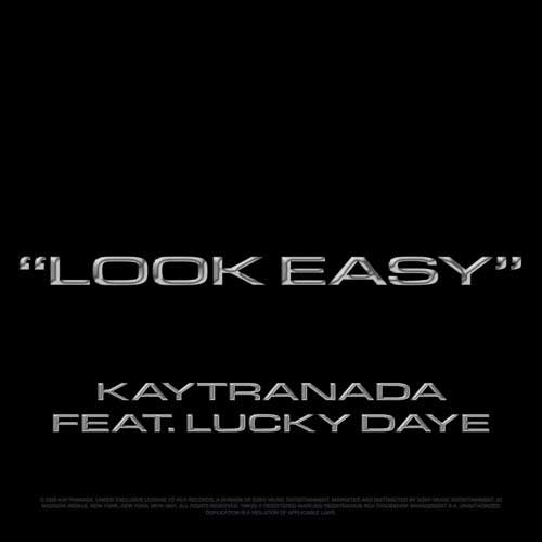KAYTRANADA, Lucky Daye Look Easy